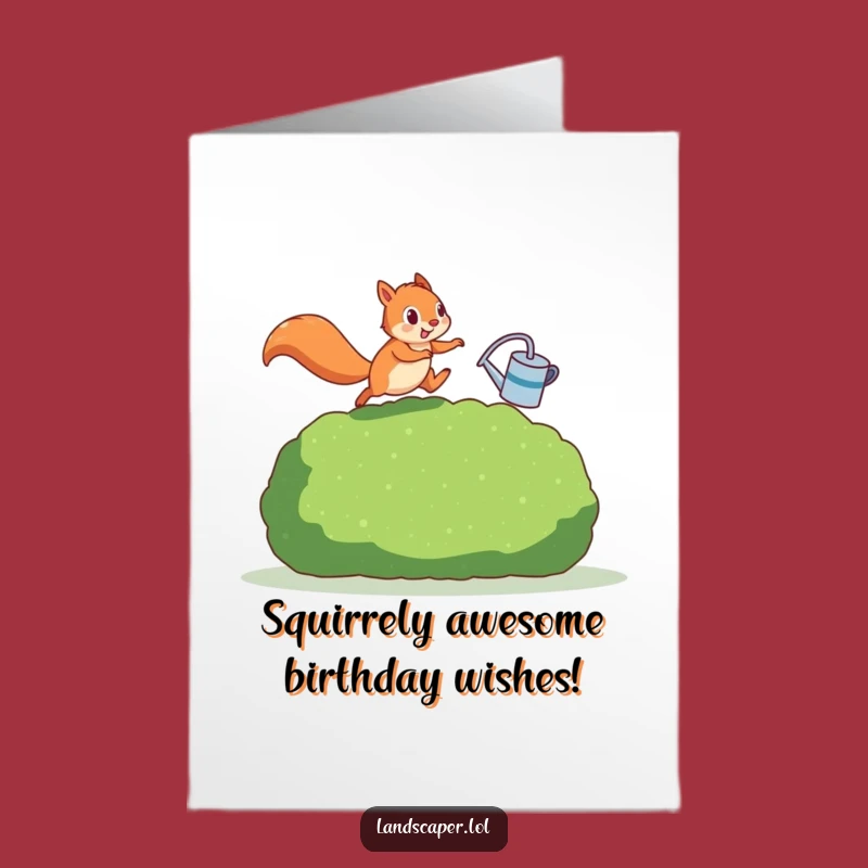 Free Printable Birthday Card: Funny Squirrel Leaping Hedge, Humorous Downloadable Gift