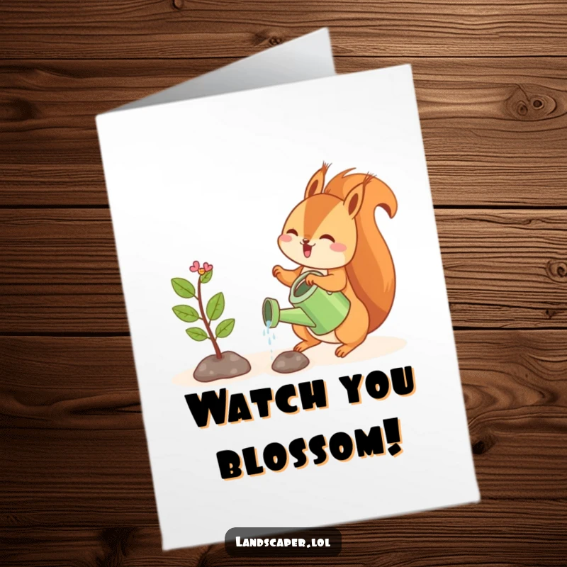 Funny Free Printable Congratulations Card of a playful squirrel watering a tiny sapling, celebrating new beginnings and growth.
