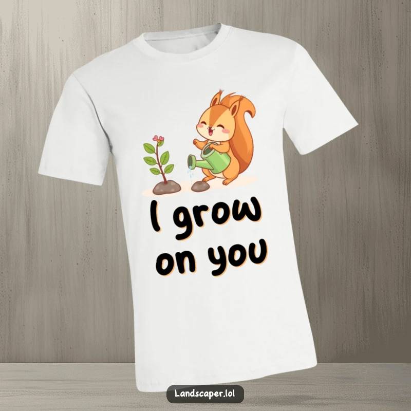 Funny t-shirt with a playful squirrel happily watering a tiny sapling with a miniature watering can, symbolizing care and joy.